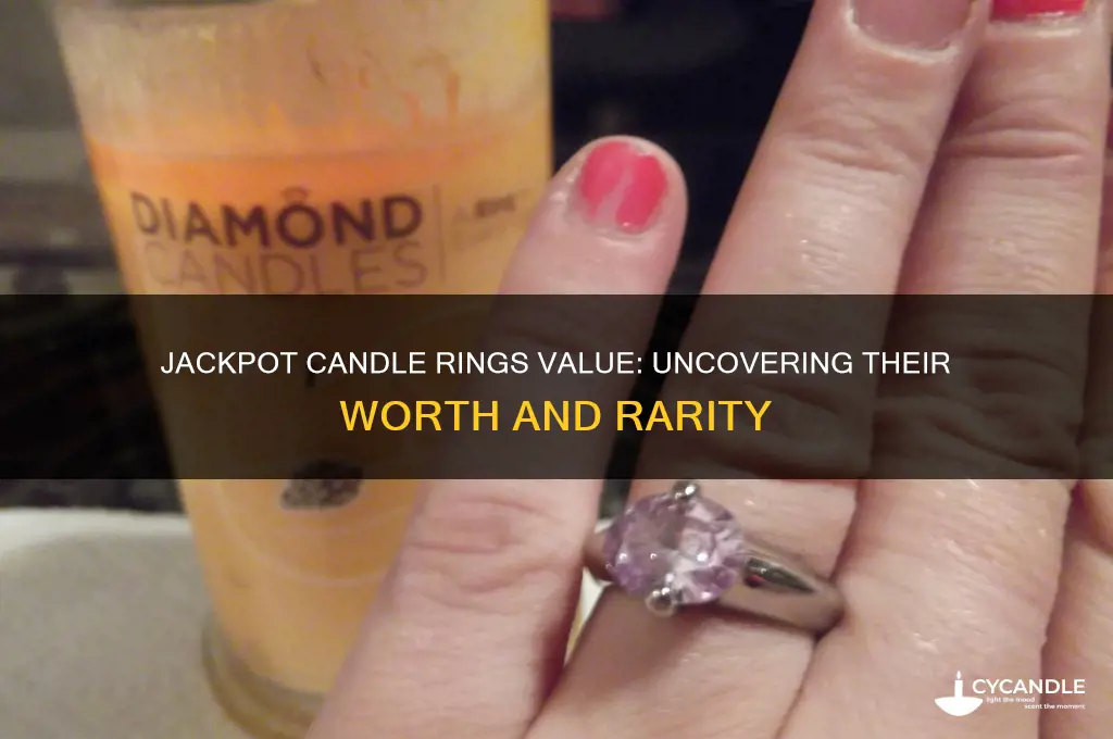 how much are jackpot candle rings worth