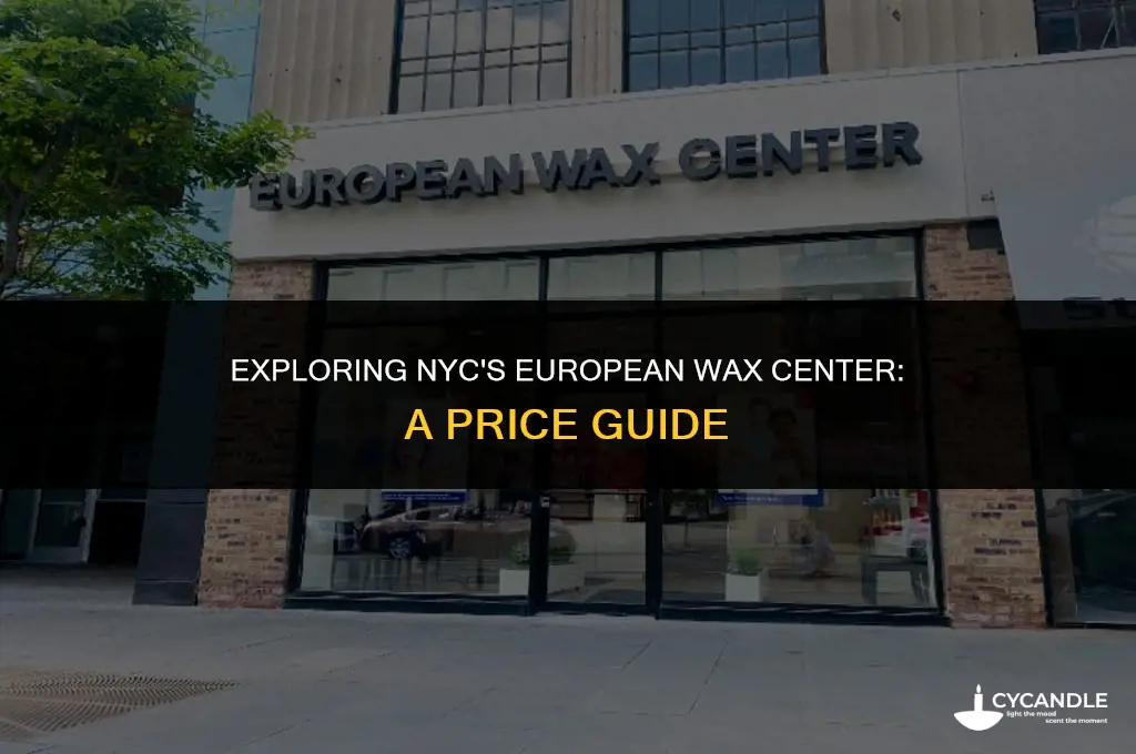 how much are nyc prices at european wax center