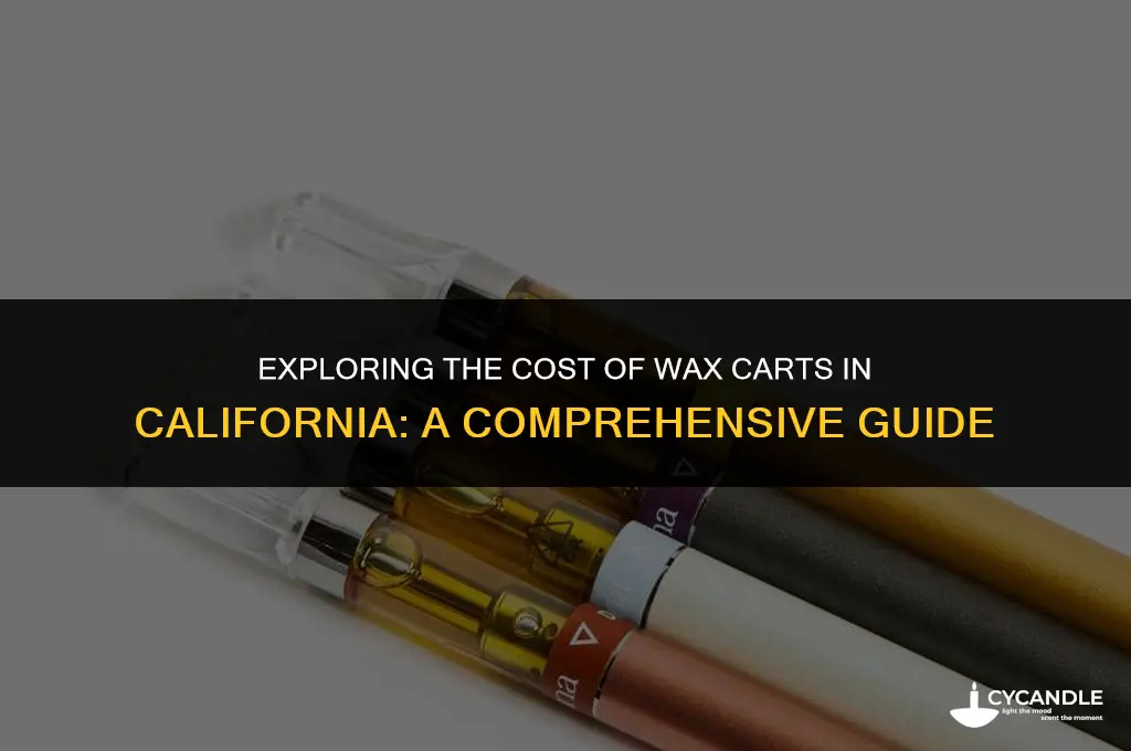 how much are wax carts in california