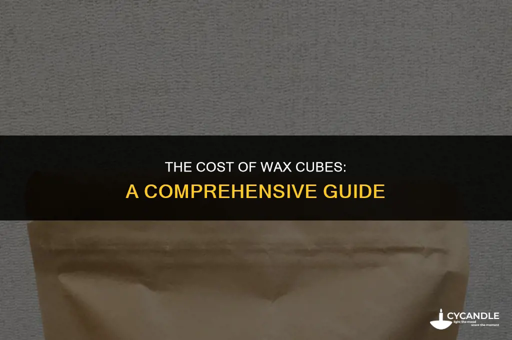 how much are wax cubes