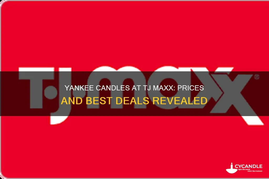 how much are yankee candles at tj maxx