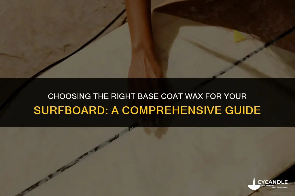 how much base coat wax surfboard