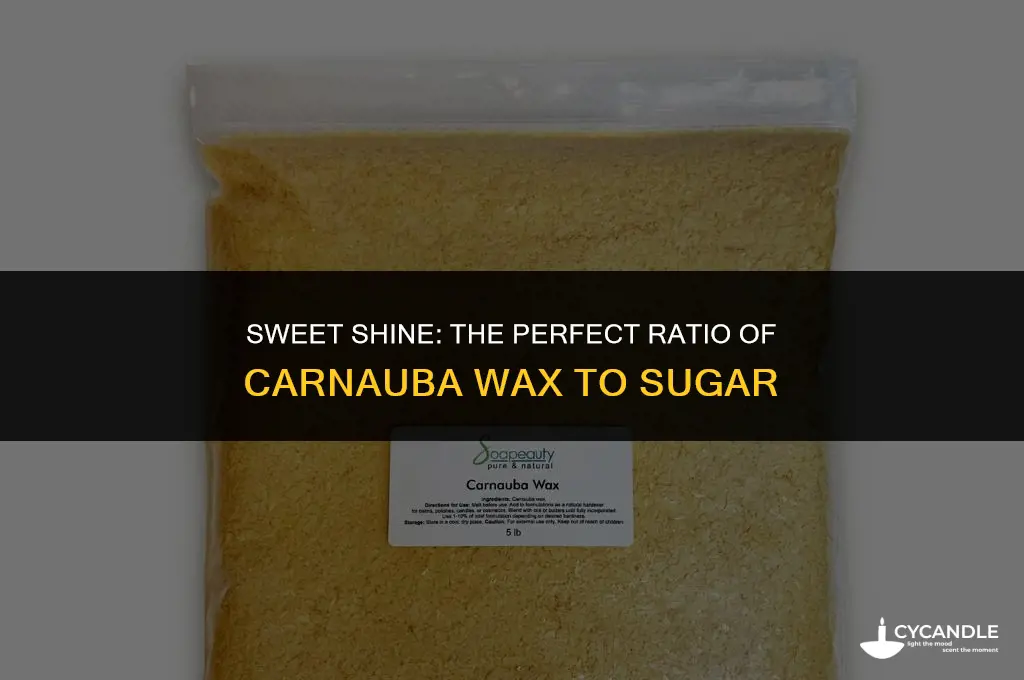 how much carnauba wax to add to sugar