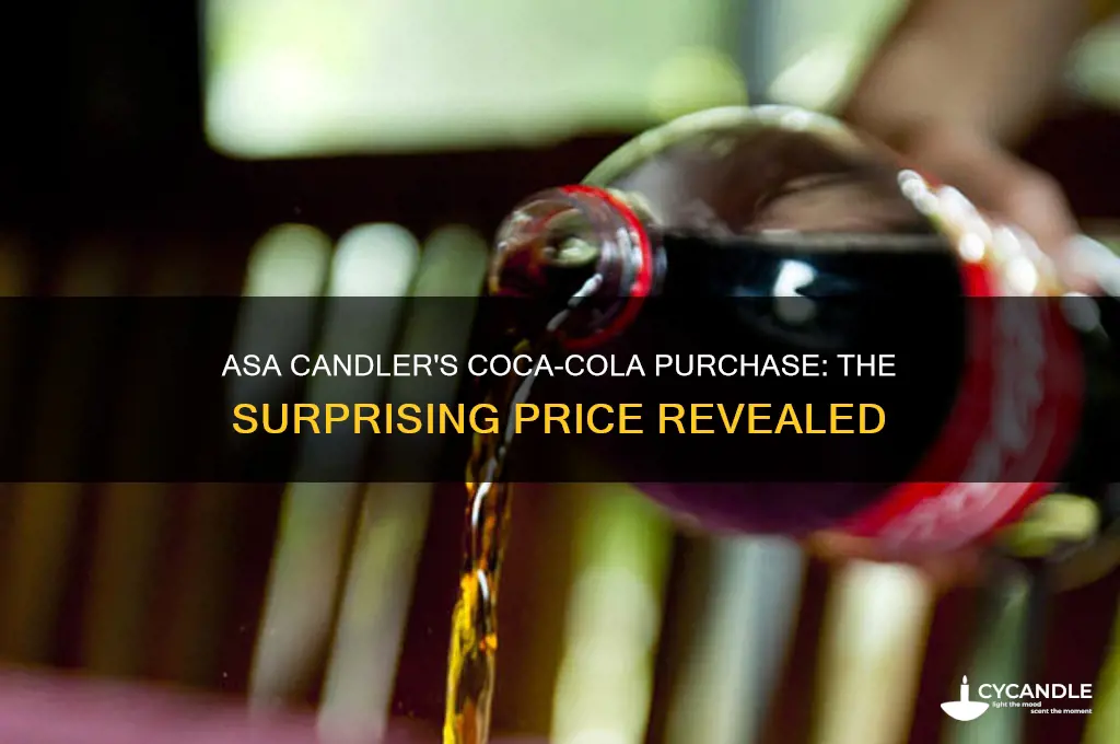 how much did asa candler buy coca cola for