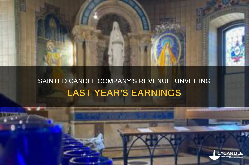 how much did sainted candle company make last year
