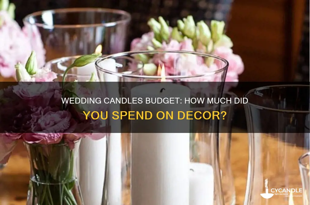 how much did you spend on wedding candles