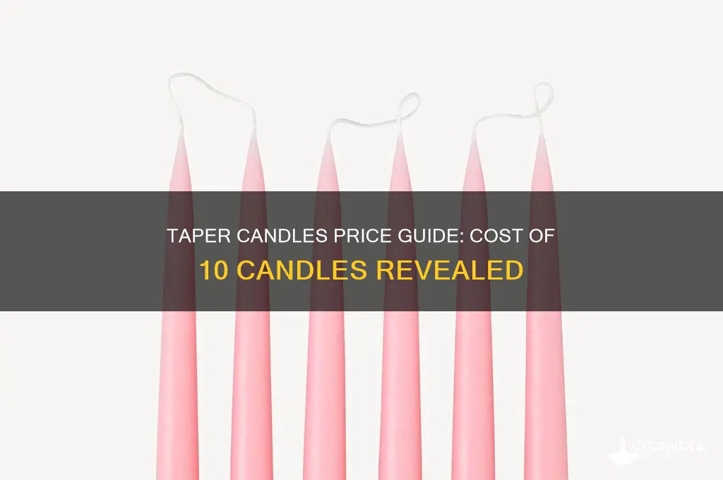 how much do 10 taper candles cost