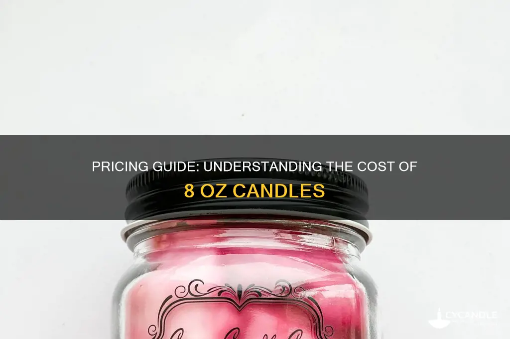 how much do 8 oz candles cost