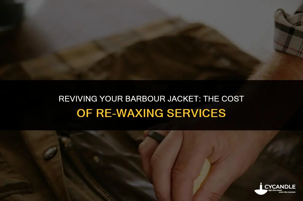 how much do barbour charge for re waxing