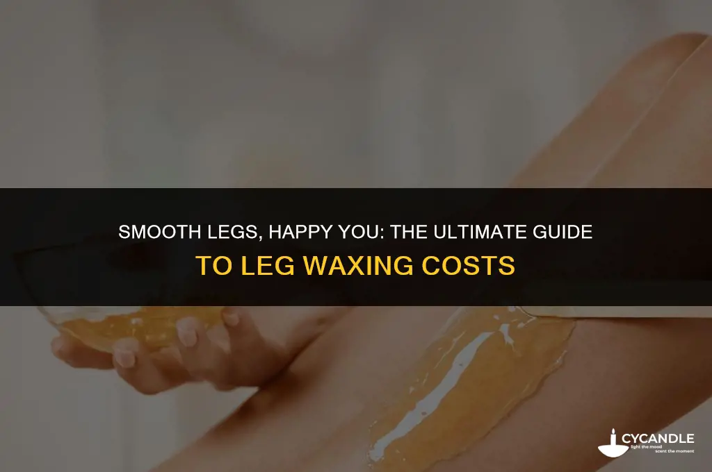 how much do you need to wax your legs