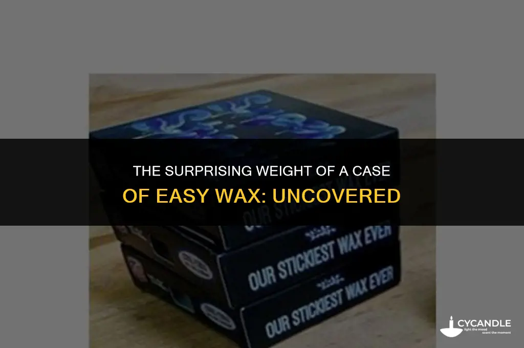 how much doe a case of easy wax weigh