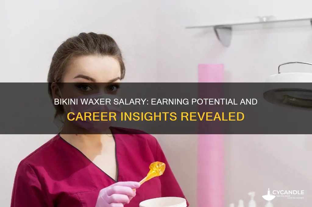 how much does a bikini waxer make