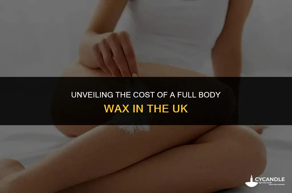 how much does a full body wax cost uk