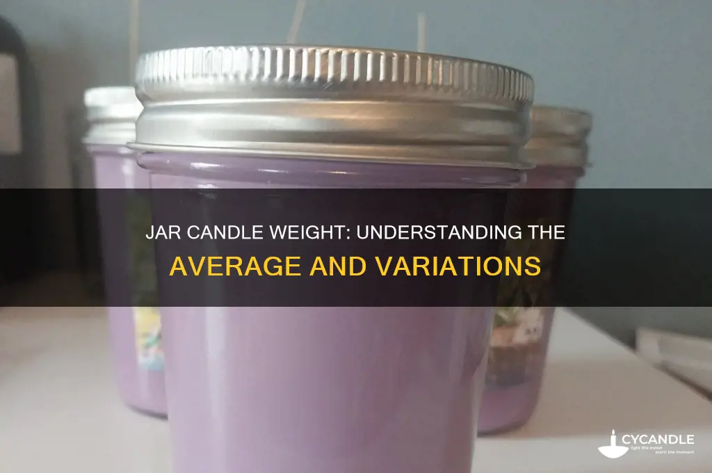 how much does a jar candle weigh