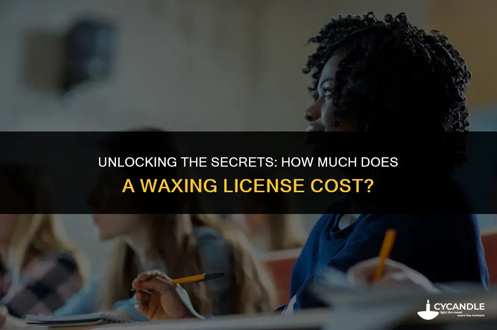 how much does a waxing license cost