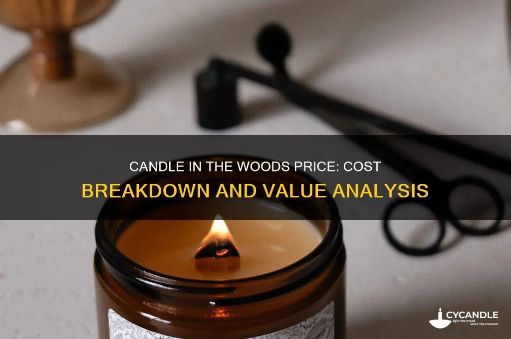 how much does candle in the woods cost