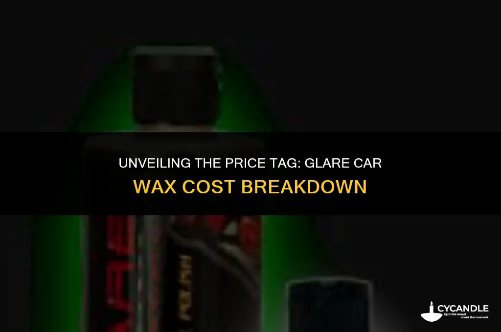 how much does glare car wax cost