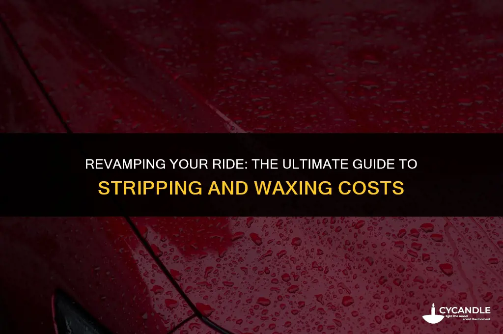 how much does it cost to strip and wax