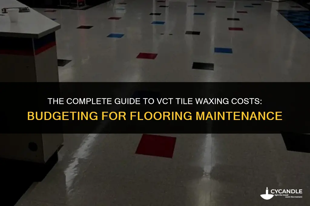 how much does it cost to wax vct tile