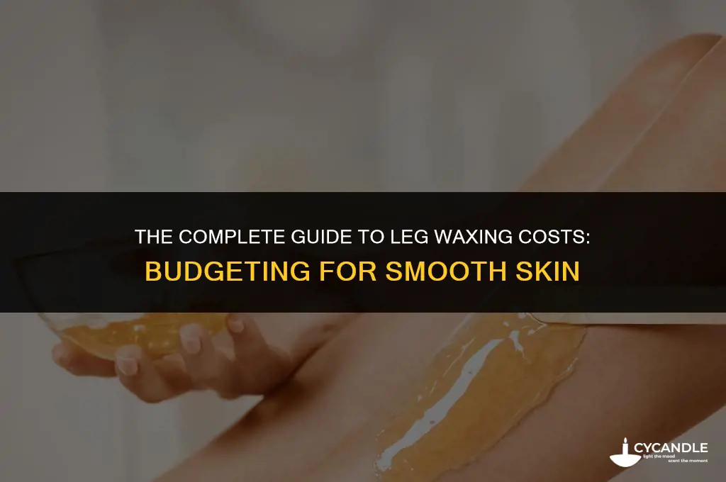 how much does it cost to wax ytour legs