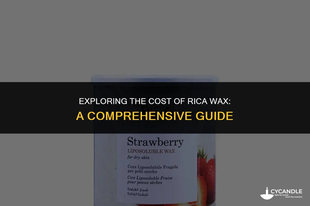 how much does rica wax cost