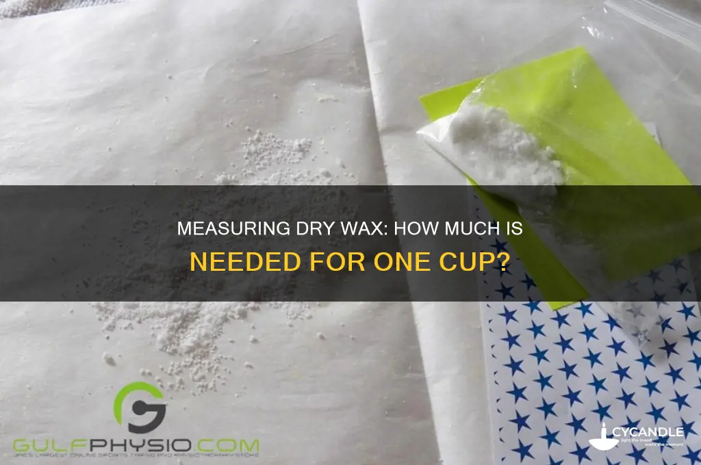 how much dry wax makes one cup