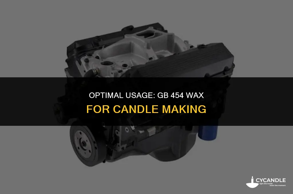 how much gb 454 wax to use