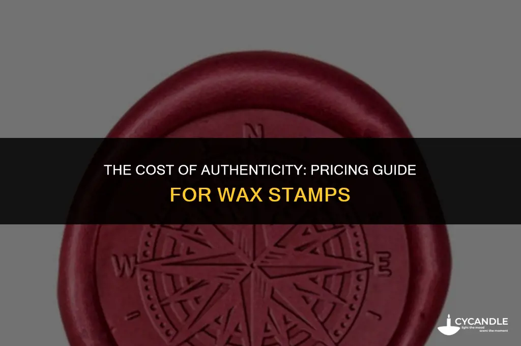 how much is a wax stamp