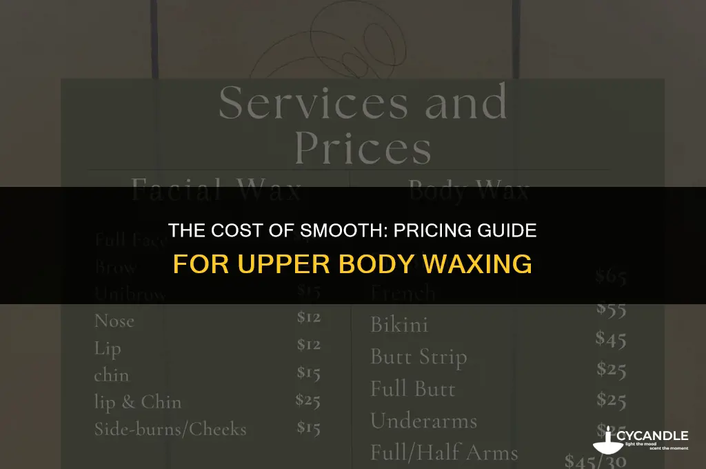 how much is an upper body wax