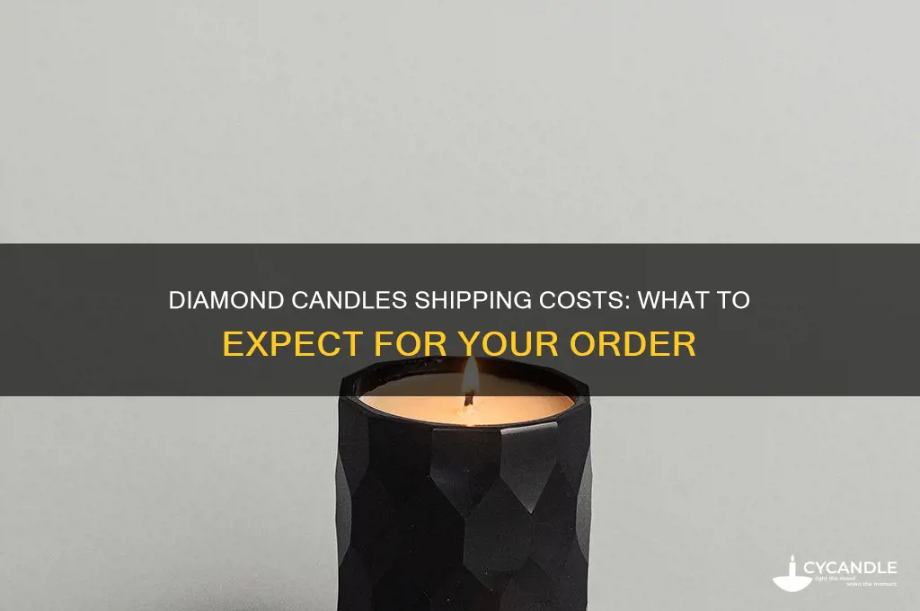 how much is diamond candles shipping