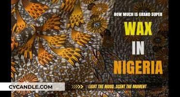 Exploring the Cost of Grand Super Wax in Nigeria: A Comprehensive Guide