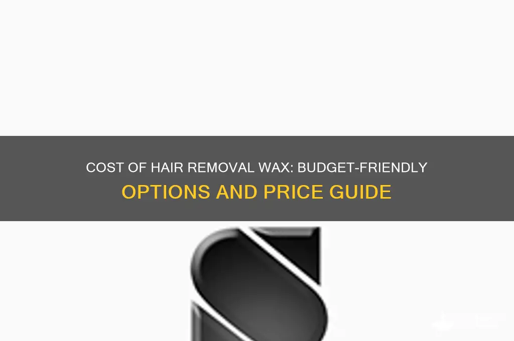 how much is hair removal wax
