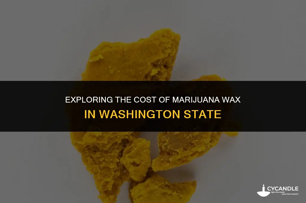 how much is marijuana wax in washington state