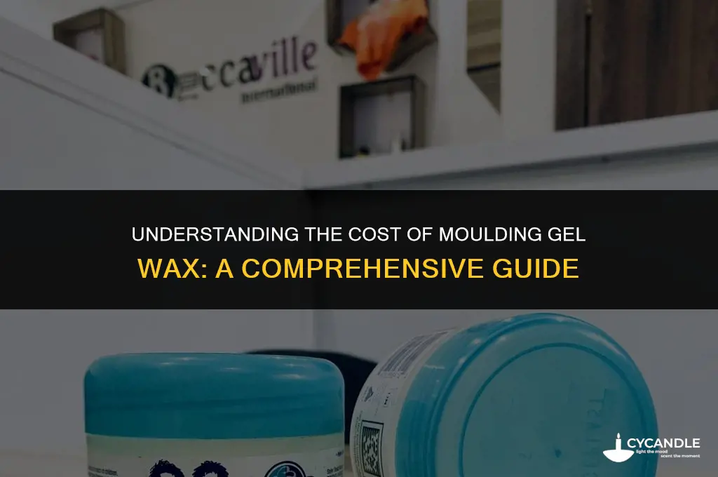how much is moulding gel wax