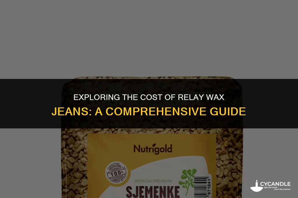 how much is relay wax jean