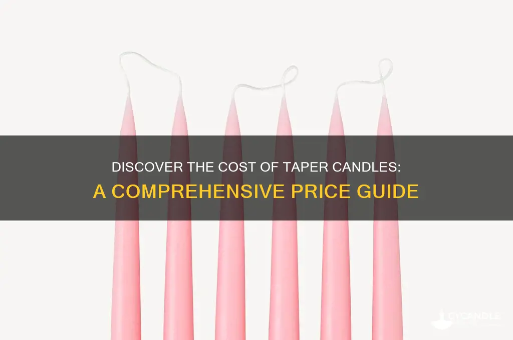 how much is taper candles