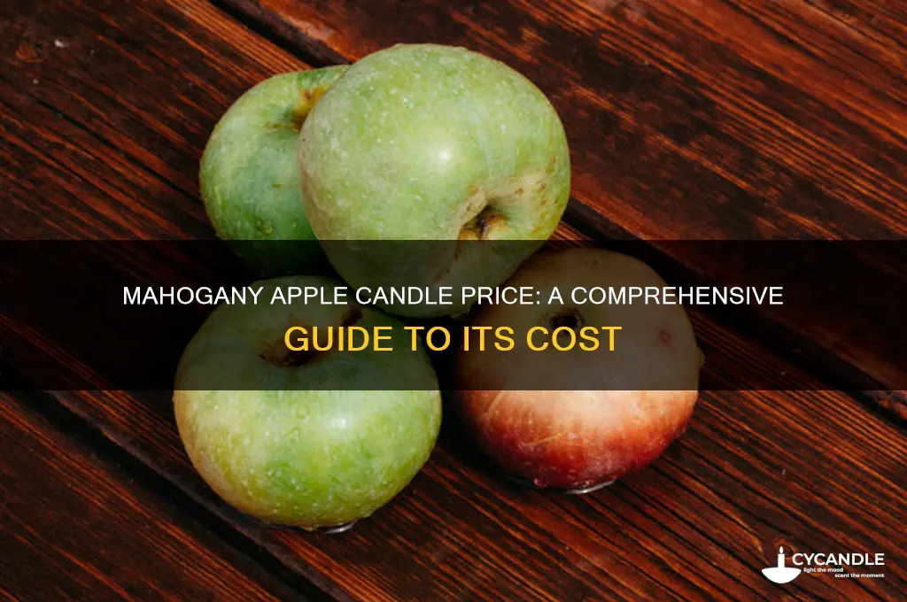 how much is the mahogany apple candle