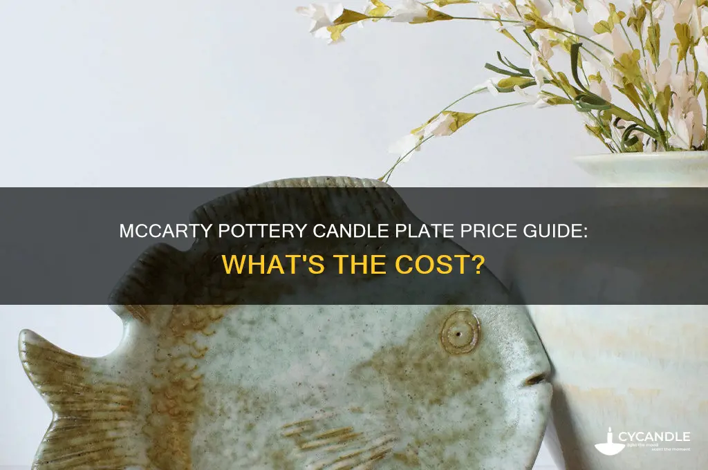 how much is the mccarty pottery candle plate