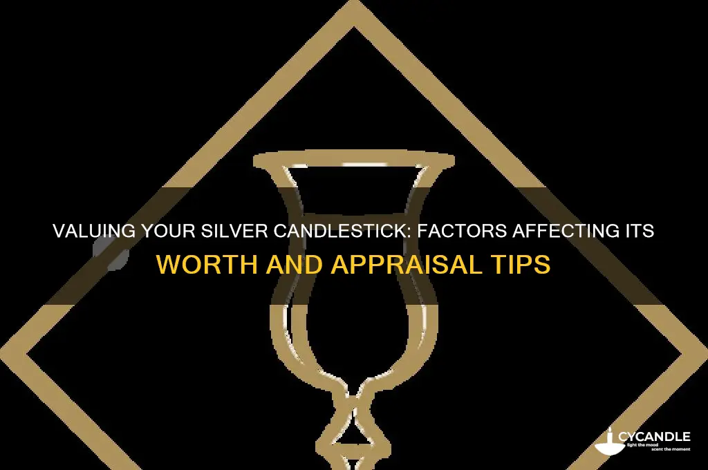 how much money is my silver candle stick worth