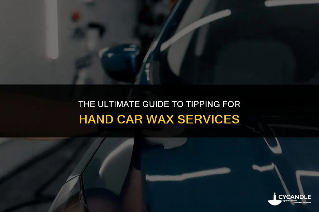 how much tip to give hand car wax