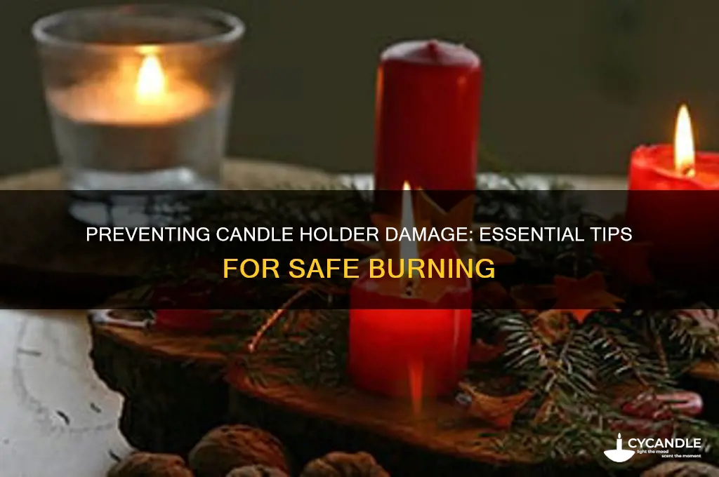 how not to burn candle holder