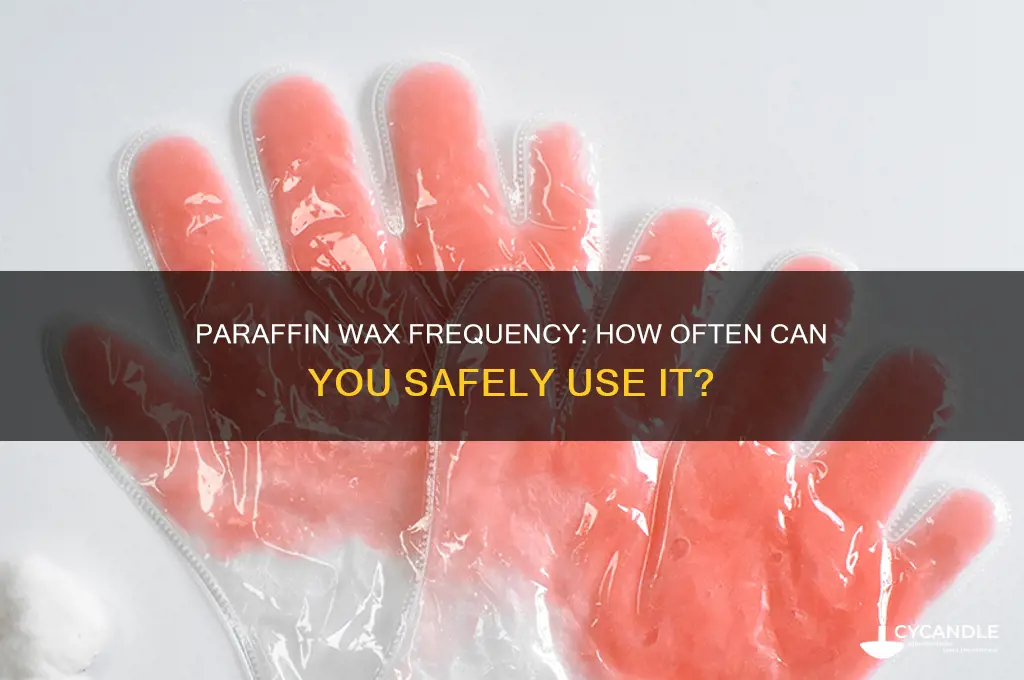 how often can i do paraffin wax