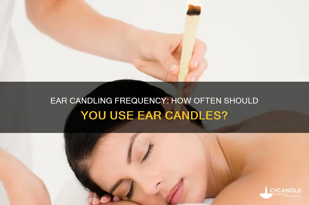 how often do you use ear candles