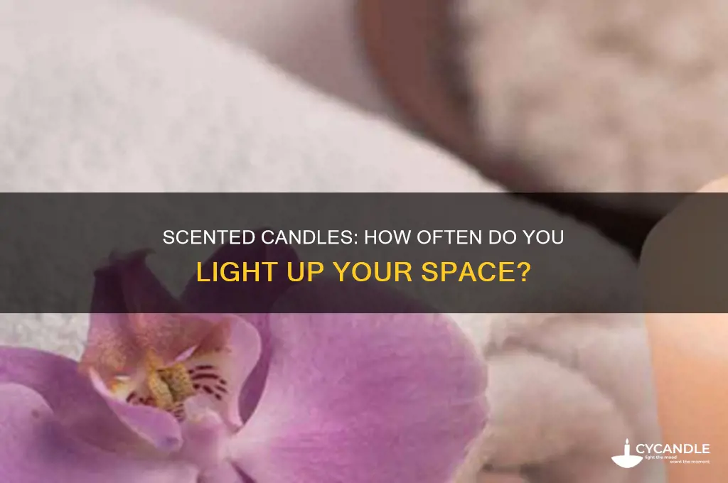 how often do you use scented candle