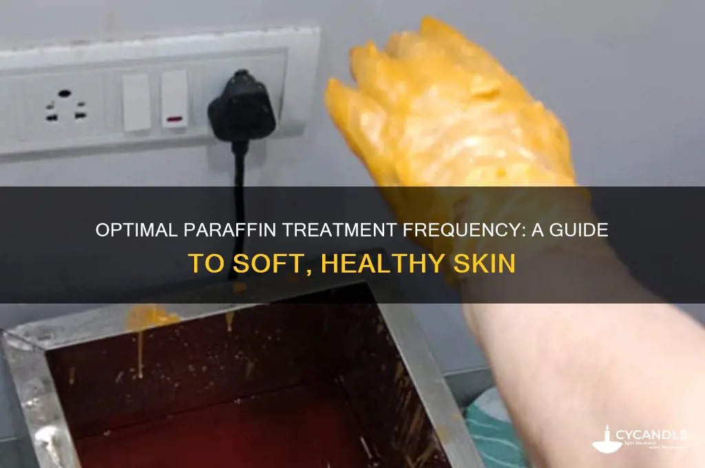 how often should you do paraffin