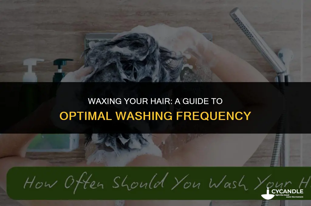 how often to wash hair if you use wax