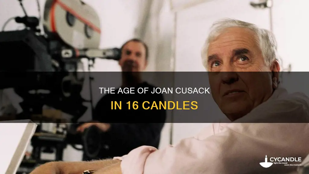 how old was joan cusack in 16 candles