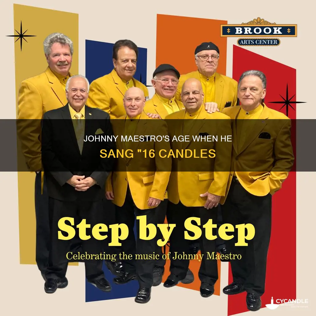 how old was johnny maestro when he sang 16 candles