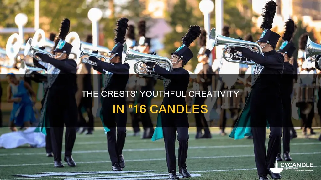 how old were the crests when they wrote 16 candles