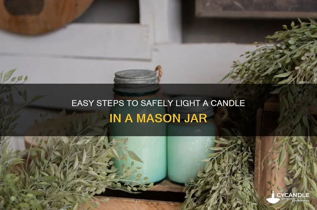 how ot light a candle in a mason jar